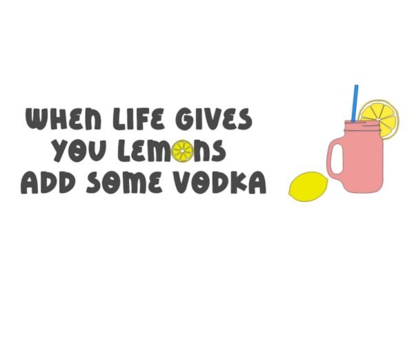 Snow Globe Cup "When life gives you lemons, Add Vodka" - Image 2