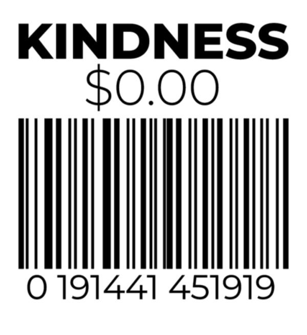 "Kindness $0.00" Decal Custom