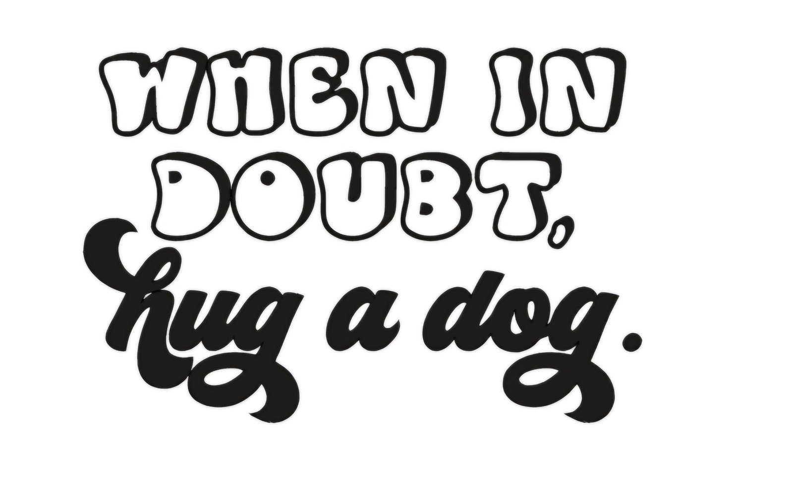 "Hug a dog" Decal